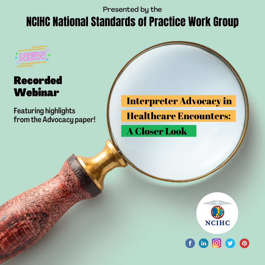 NSOP Interpreter Advocacy Healthcare Encounters Recorded Webinar